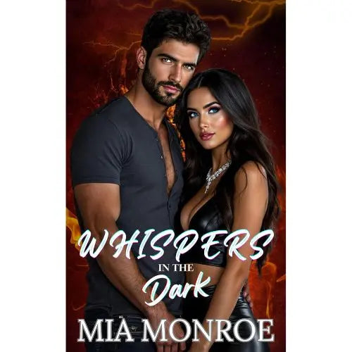 Whispers in the Dark - Mia Monroe Romance